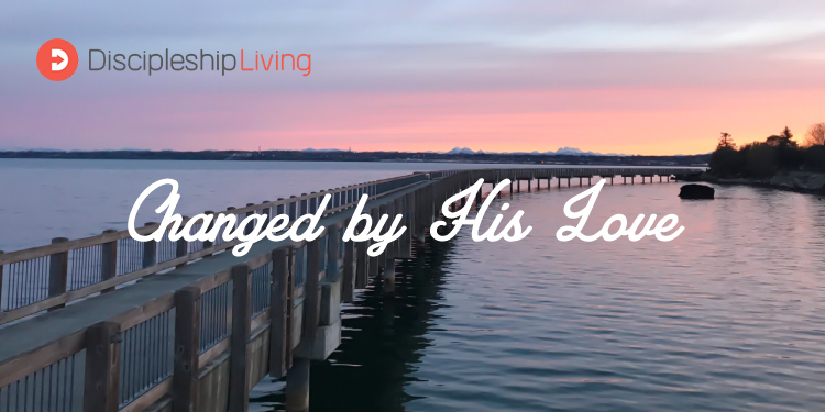 Changed by His Love