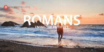 Romans: Living the Faith Life
